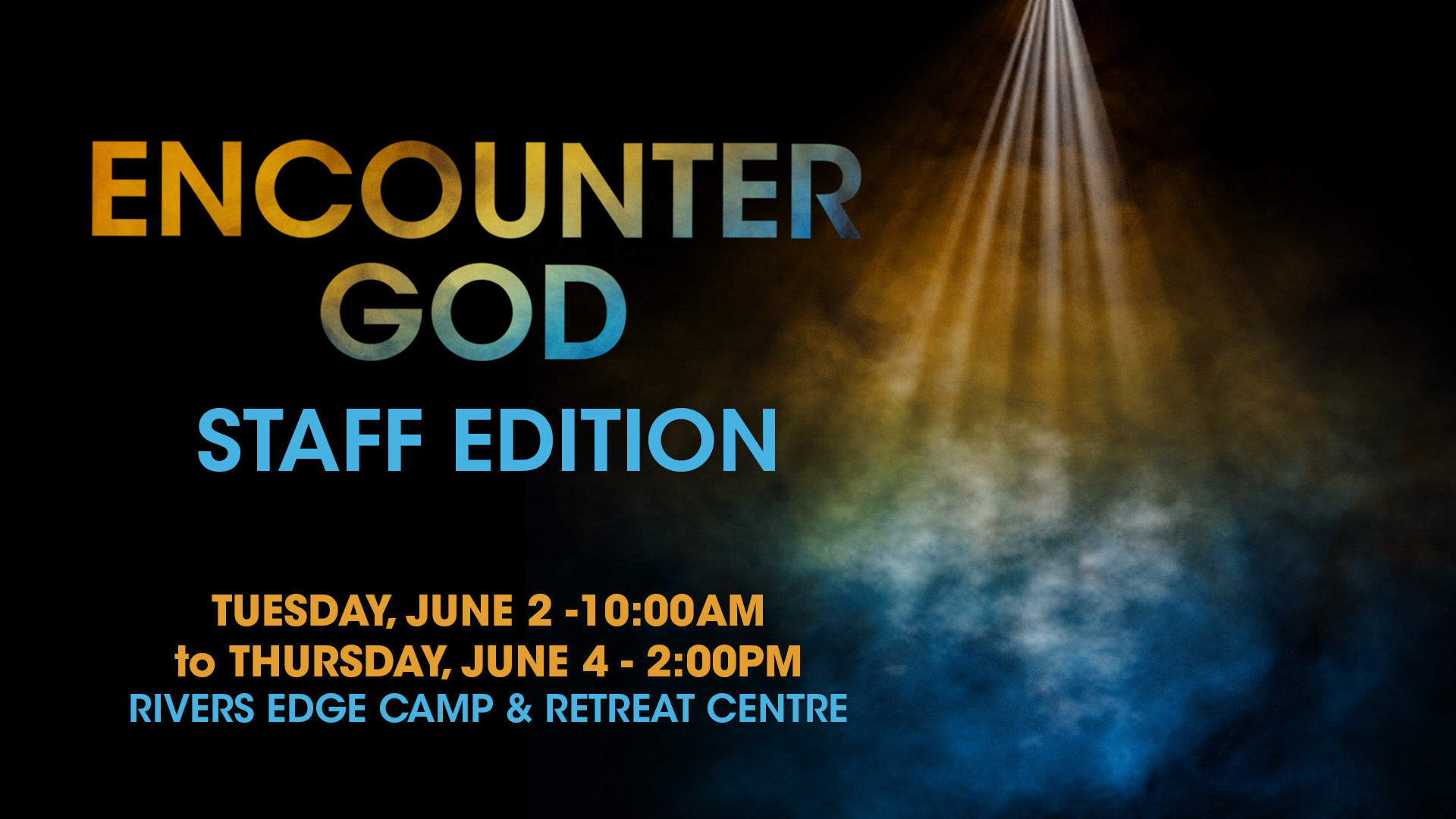 Image for Encounter God at River’s Edge – Staff Edition