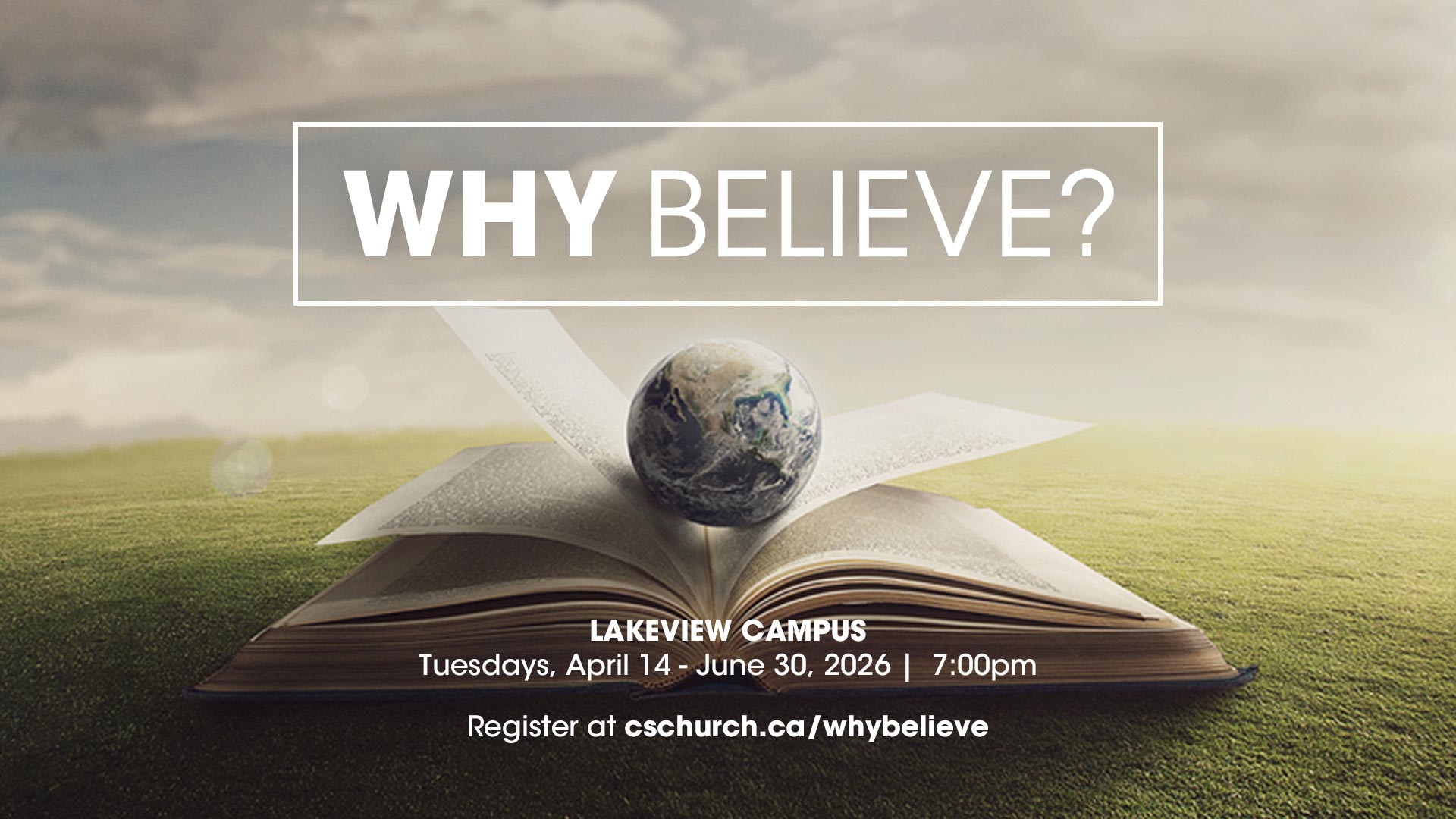 Image for Why Believe | Lakeview Campus